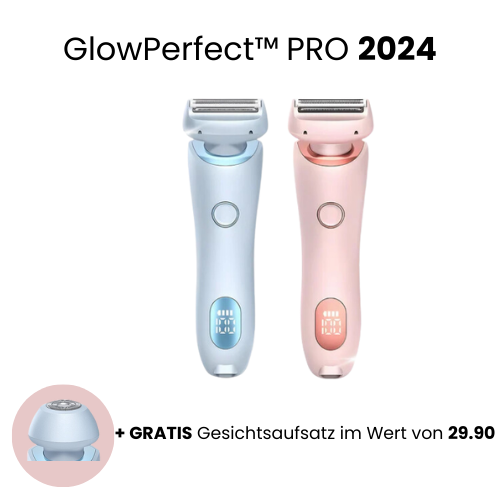 GlowPerfect™ PRO - Ultra Rasierer für perfekt glatte Haut im Handumdrehen